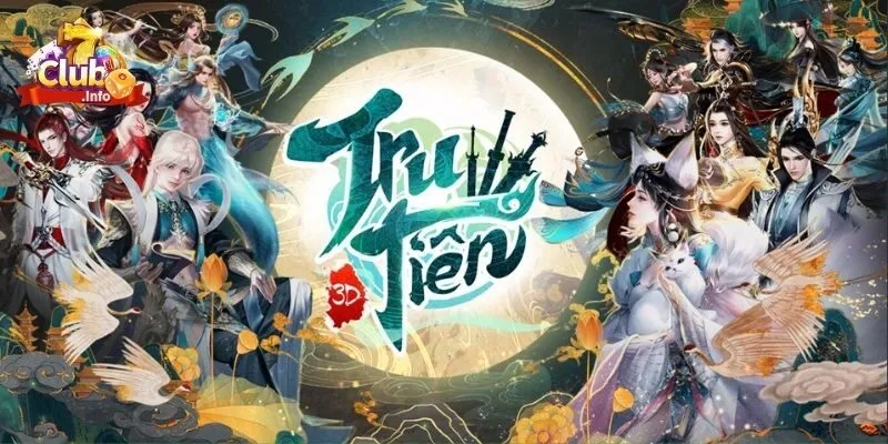 Hướng Dẫn Chơi Tru Tiên Slots Tại 7Club Dành Cho Anh Em 