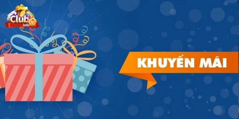 Tham Gia Ngày 7Club Hôm Nay Nhận Ngay Khuyến Mãi Đăng Ký Lần Đầu