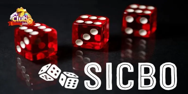 Học Hỏi Kinh Nghiệm Chơi Sicbo Từ Chuyên Gia 7Club 3 Luật chơi sicbo 7Club dành cho tân thủ